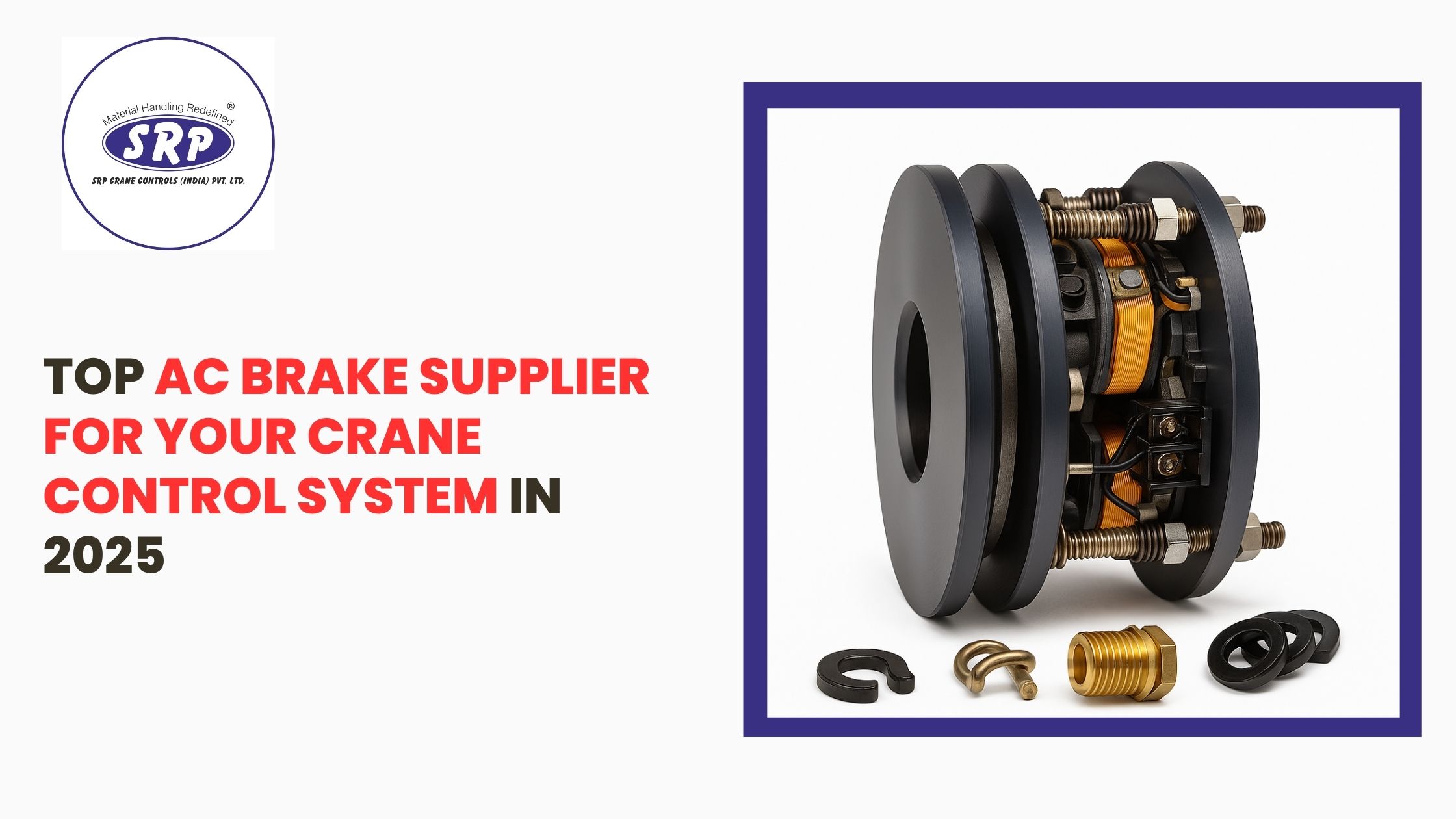 Top AC Brake Supplier For Your Crane Control System in 2025
