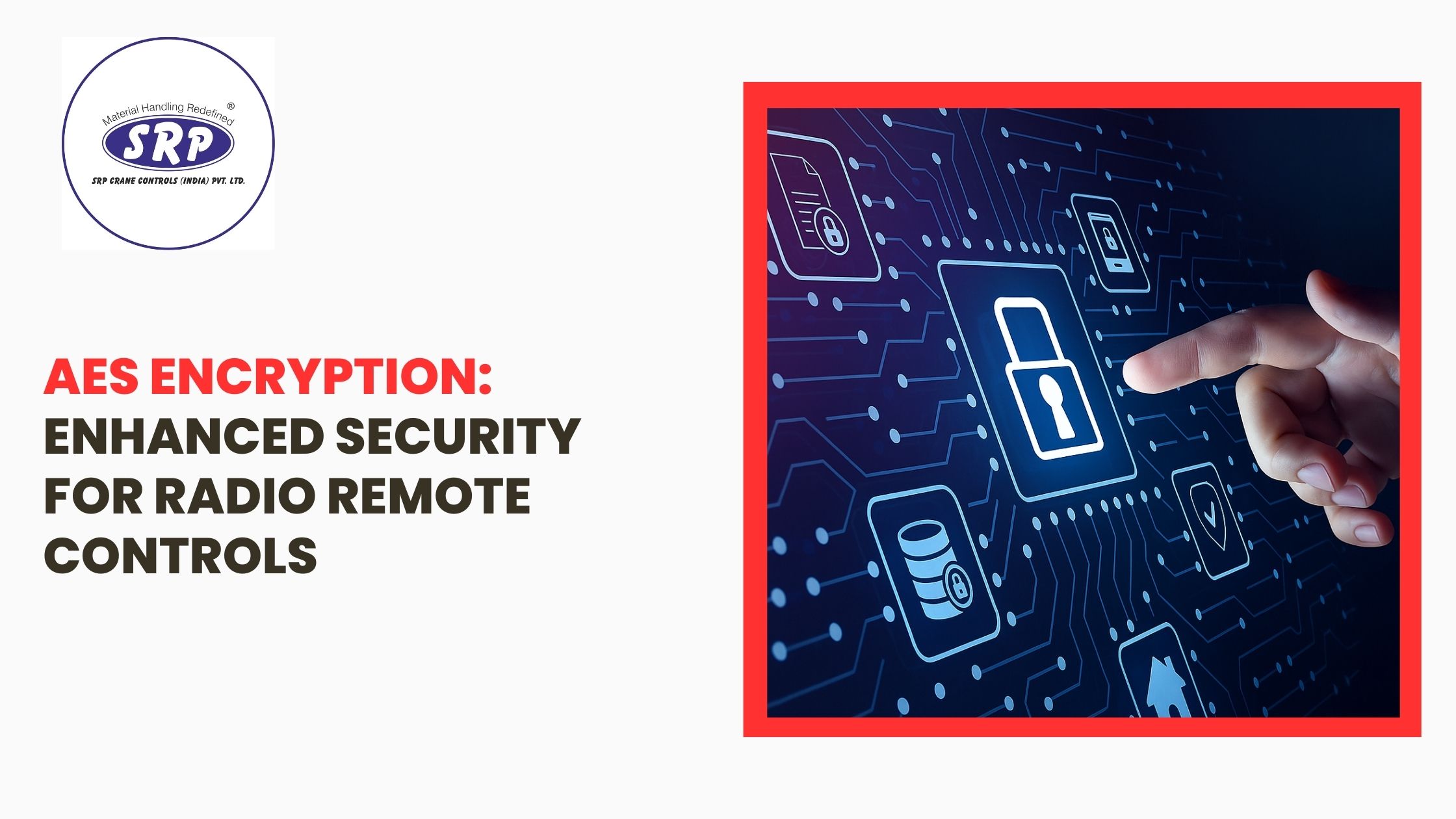 AES Encryption: Enhanced Security for Radio Remote Controls