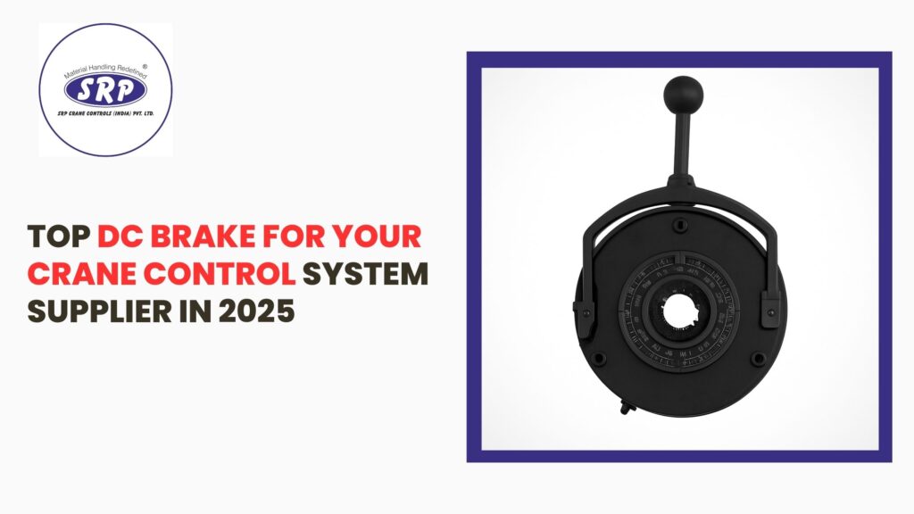 Top DC Brake For Your Crane Control System Supplier in 2025