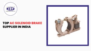 Top AC Solenoid Brake Supplier in India