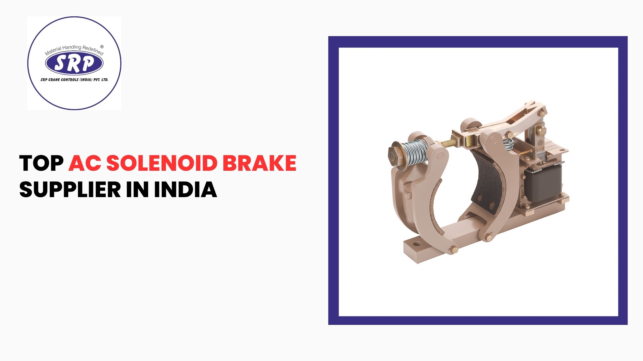 Top AC Solenoid Brake Supplier in India