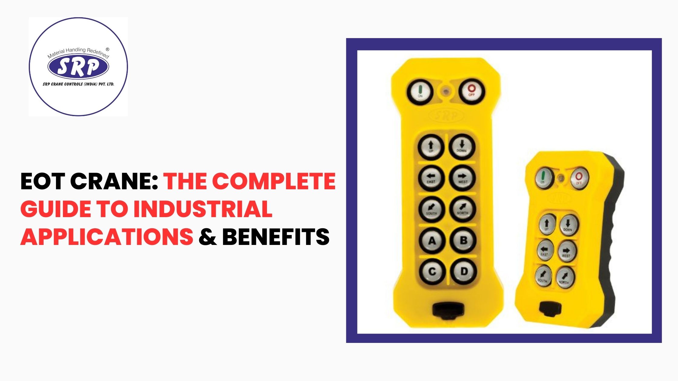 EOT Crane: The Complete Guide to Industrial Applications & Benefits