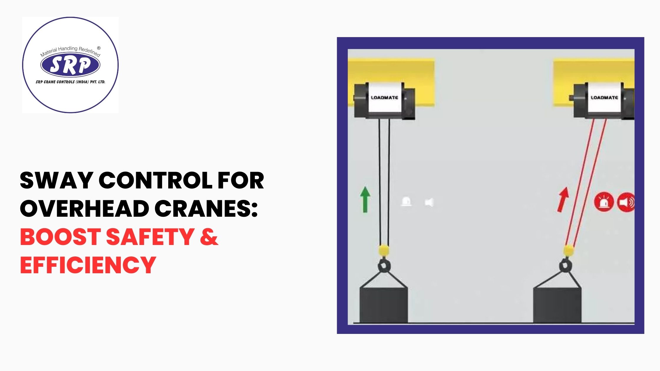 Sway Control for Overhead Cranes: Boost Safety & Efficiency