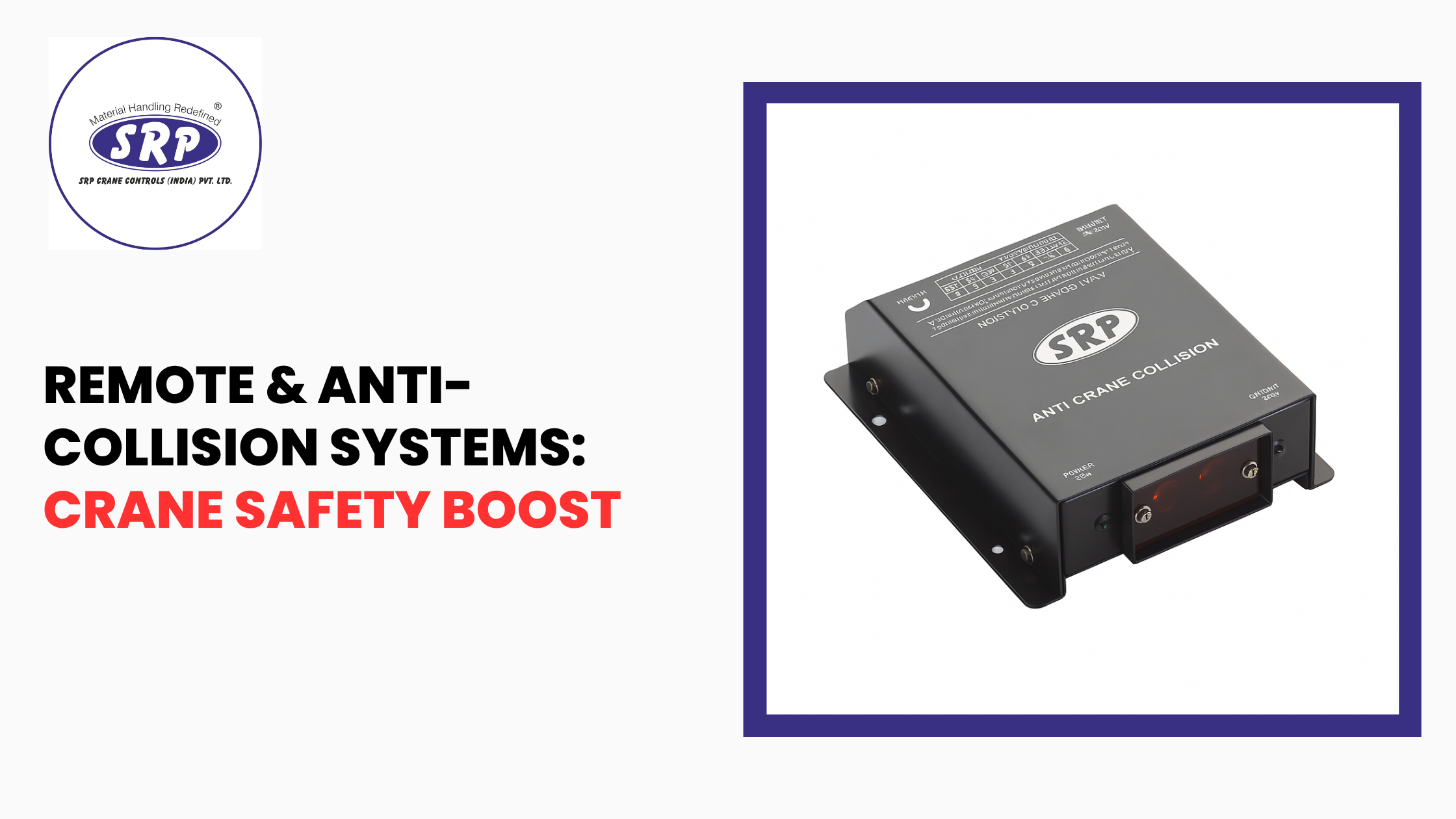 Remote & Anti-Collision Systems: Crane Safety Boost