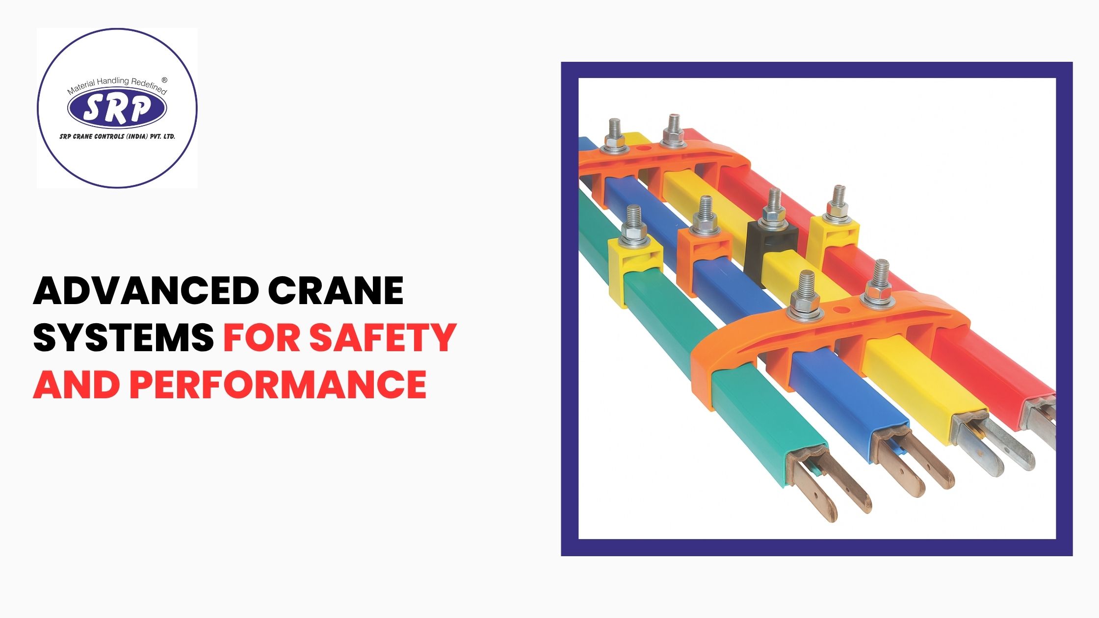 Advanced Crane Systems for Safety and Performance
