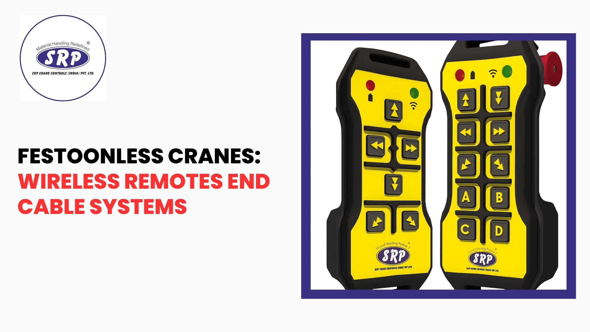 Festoonless Cranes: Wireless Remotes End Cable Systems
