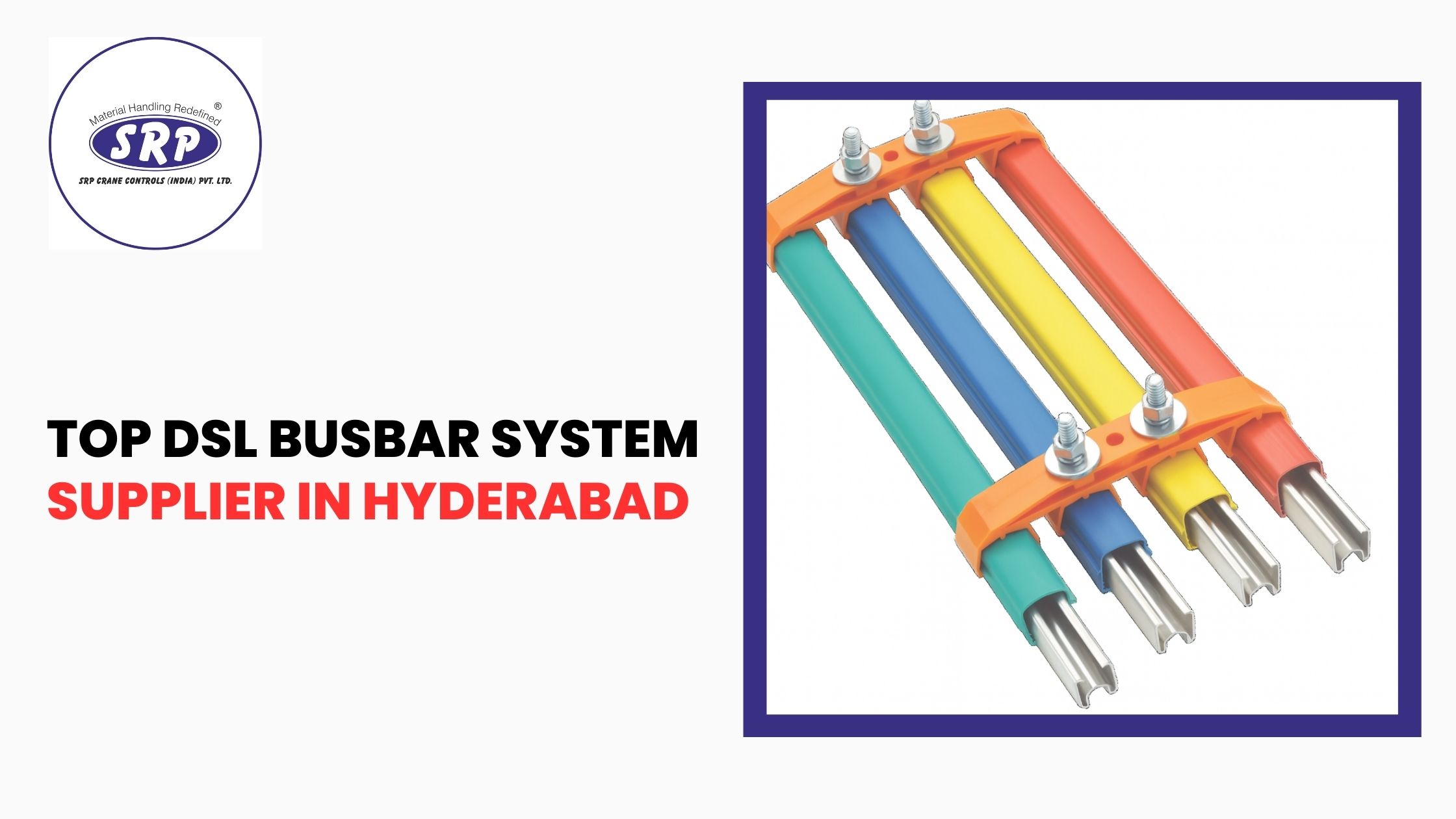 Top DSL Busbar System Supplier in Hyderabad