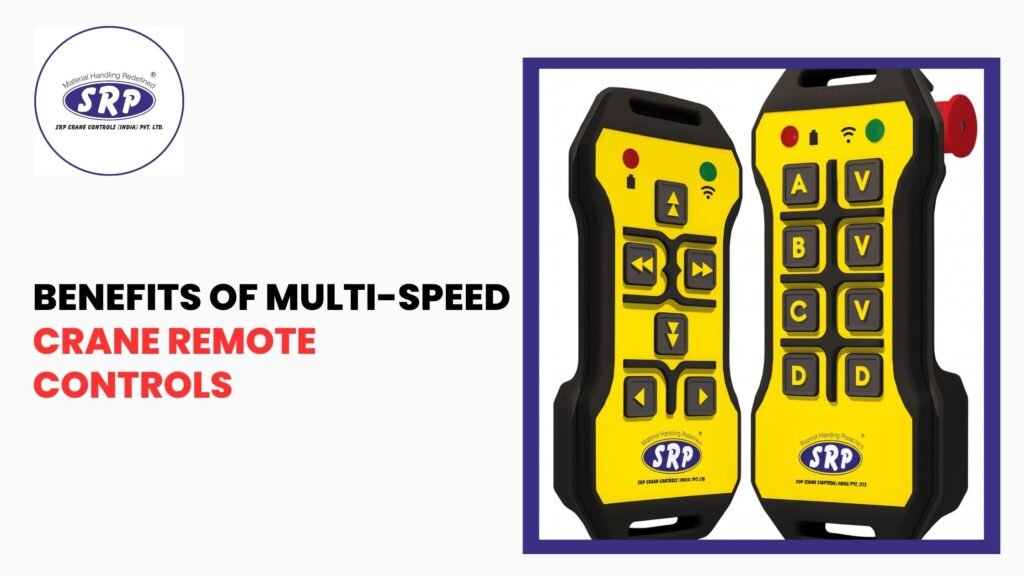 Benefits of Multi-Speed Crane Remote Controls
