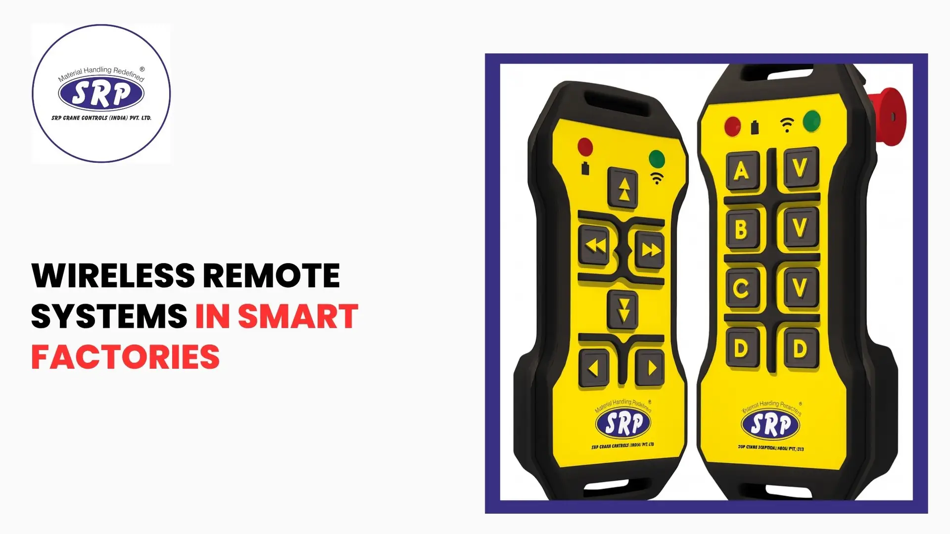 Wireless Remote Systems in Smart Factories